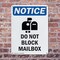 Signmission Do Not Block Mailbox, 7 in W x Rectangle, Plastic OS-2PACK-NS-P-710-V-11082 - alternate 4